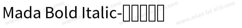 Mada Bold Italic字体转换
